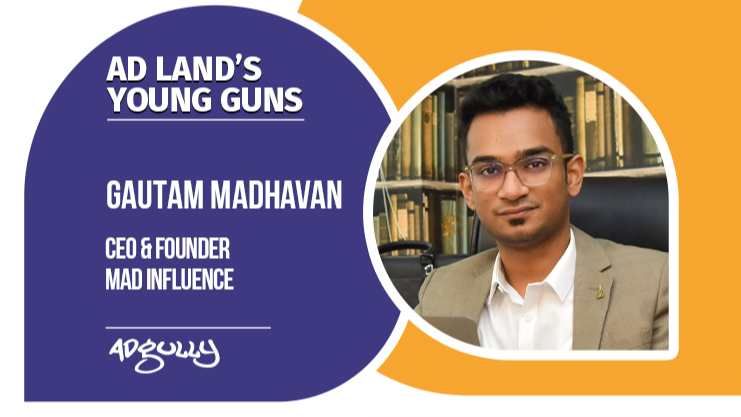 https://adgully.me/post/4202/from-one-client-to-a-global-force-journey-of-mad-influence-with-gautam-madhavan